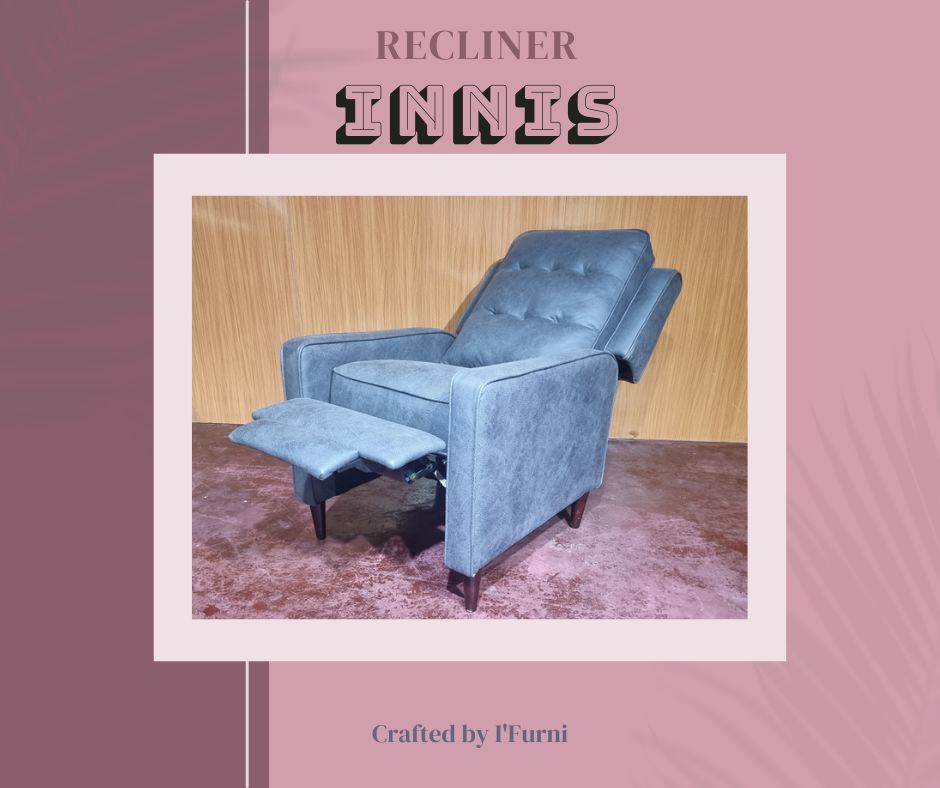 GHẾ RECLINER INNIS