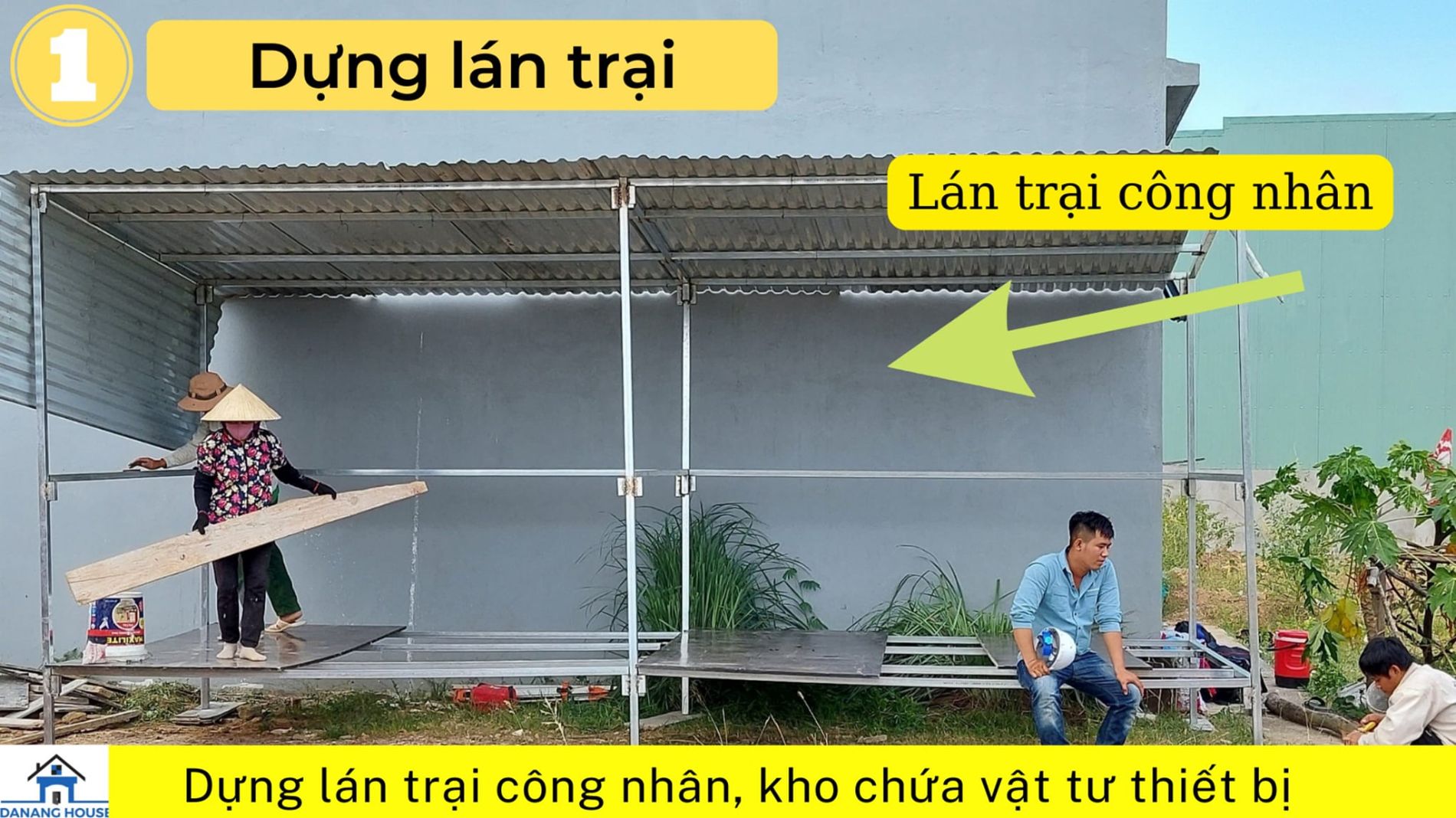 Thi công dựng lán trại công trình
