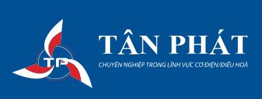 CÔNG TY CỔ PHẦN THƯƠNG MẠI CƠ ĐIỆN LẠNH TÂN PHÁT