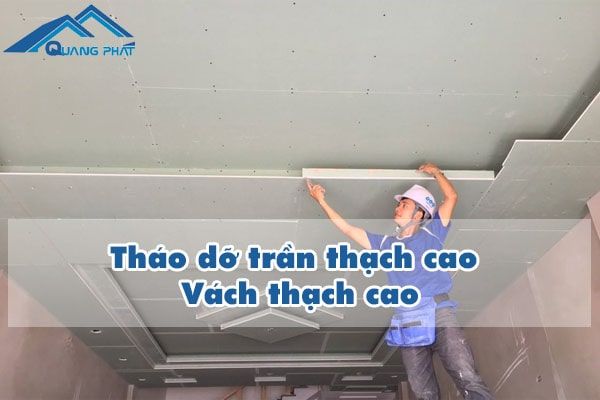 Tháo dở trần thạch cao