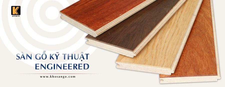 Sàn Gỗ Engineered